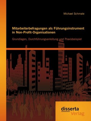 cover image of Mitarbeiterbefragungen als Führungsinstrument in Non-Profit-Organisationen
